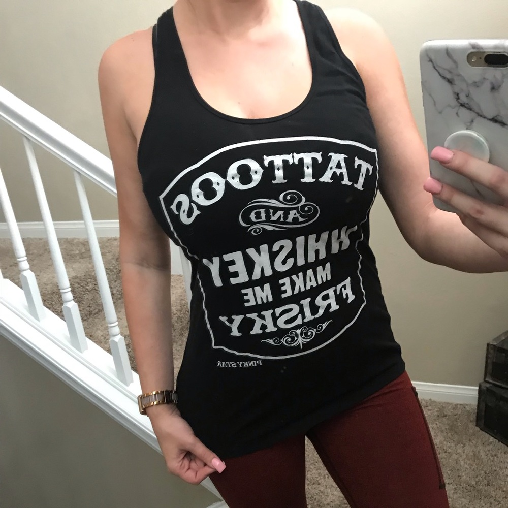 “Tattoos and Whiskey Make Me Frisky” Tank- Med